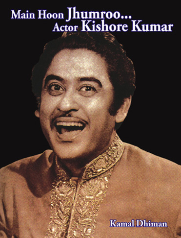 Main Hoon Jhumroo – Actor Kishore Kumar